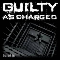Guilty As Charged : Boxed In